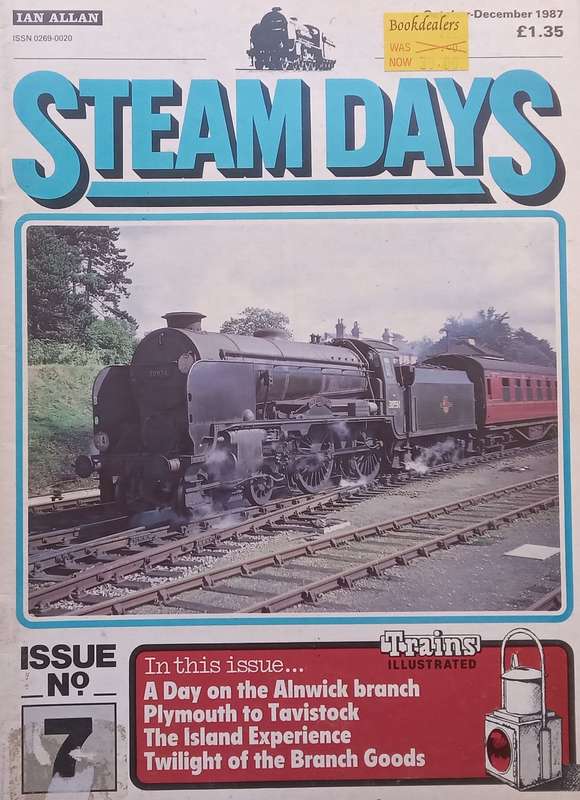 Steam Days (No. 7, October  December 1987)