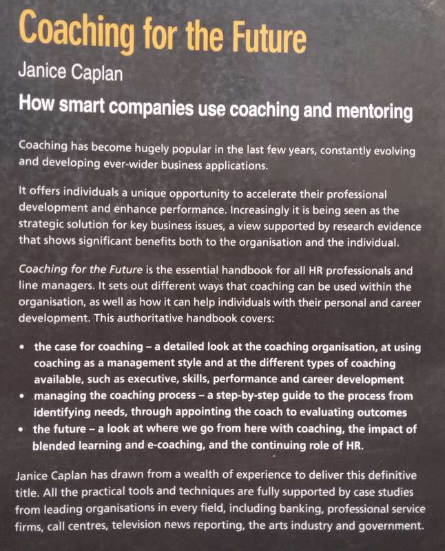 Coaching for the Future: How Smart Companies Use Coaching and Mentoring | Janice Caplan