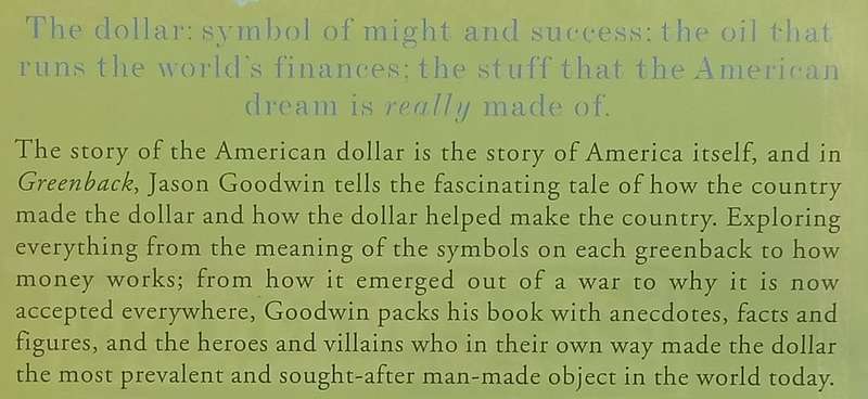 Greenback: The Almighty Dollar and the Invention of America | Jason Goodwin