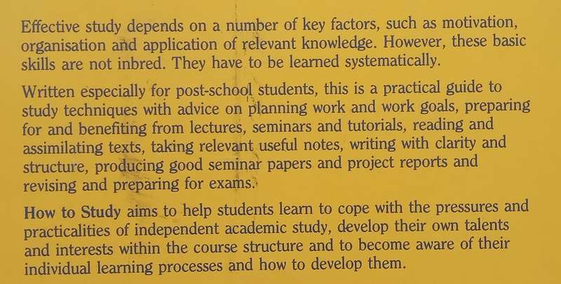 How to Study: A Students Guide to Effective Learning Skills | Anne Howe