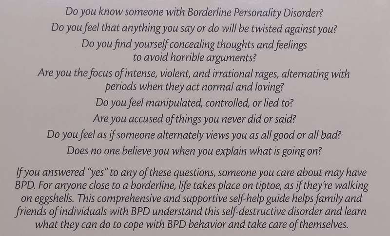 Stop Walking on Eggshells: Taking Your Life Back When Someone You Care About Has Borderline Perso...