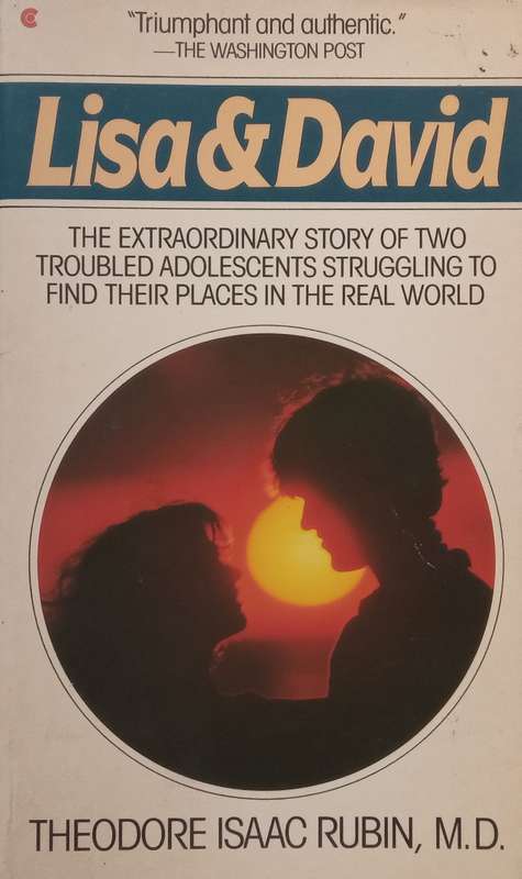 Lisa & David: The Extraordinary Story of Two Troubled Adolescents Struggling to Find Their Places...