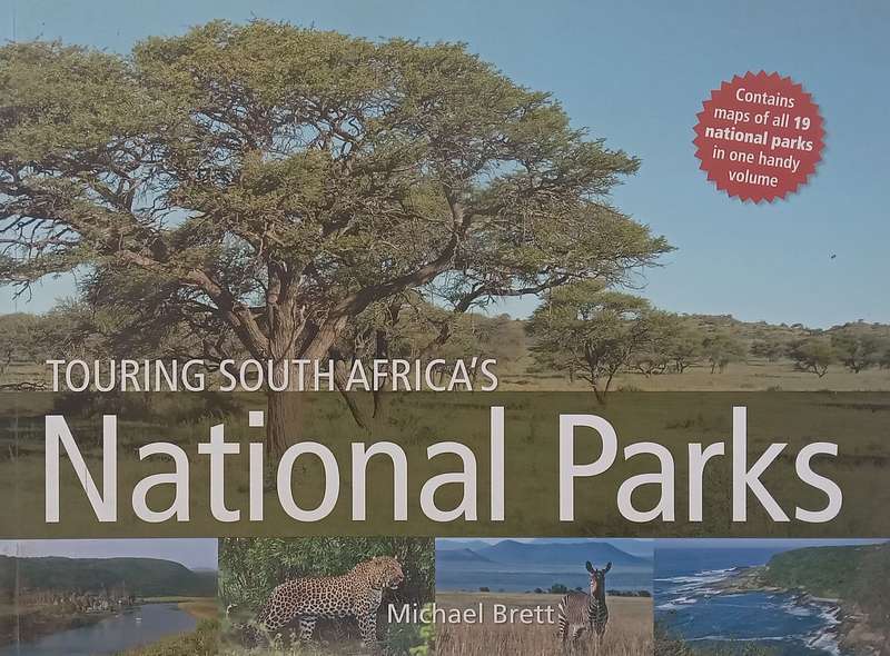Touring South Africas National Parks | Michael Brett