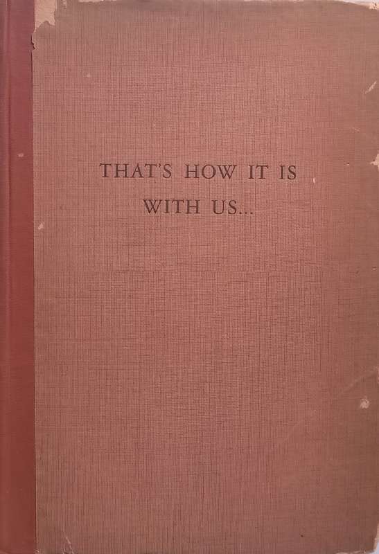 Thats How it is With Us: The Life and Selected Works of Shimon Sam Smaragd | Molly Lyons Ba...