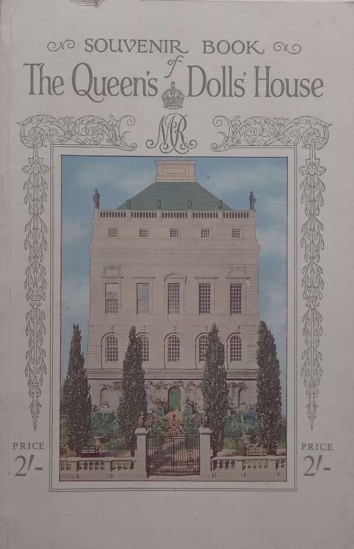 The Queens Dolls House: Souvenir Book