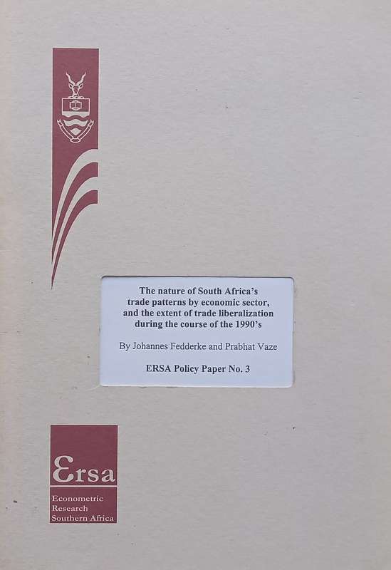 The Nature of South Africa's Trade Patterns by Economic Sector, and the Extent of Trade Liberaliz...