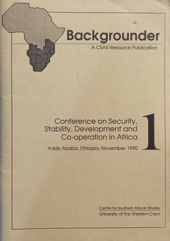 Conference on Security, Stability, Development and Co-Operation in Africa (Backgrounder No. 1)