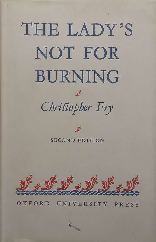 The Ladys Not for Burning | Christopher Fry