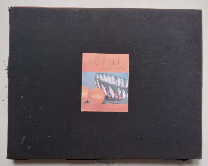 Craft South Africa (Inscribed by Co-Author, Scarce in Slipcase) | Susan Sellschop, et al.