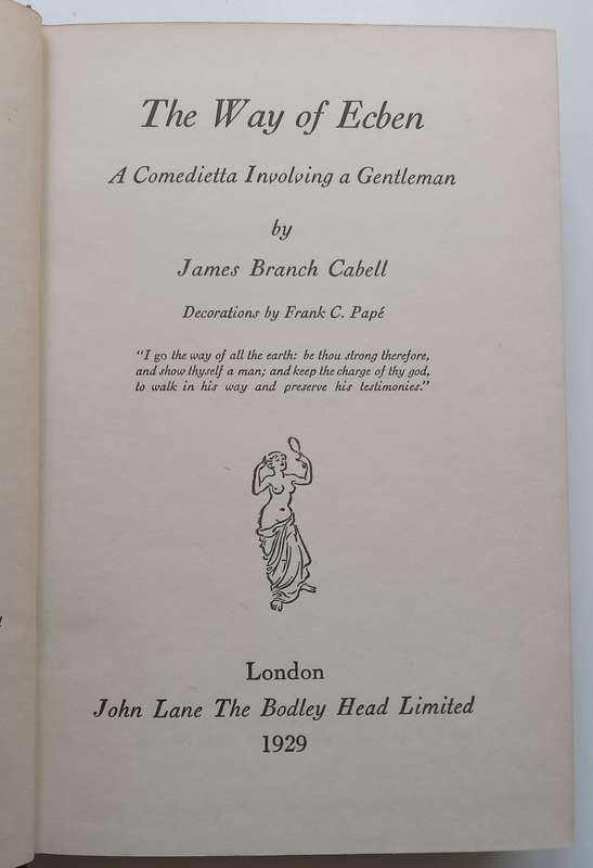 The Way of Ecben: A Comedietta Involving a Gentleman | James Branch Cabell