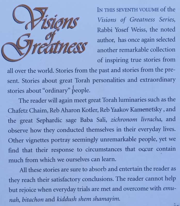 Visions of Greatness, Volume VII: A Collection of Inspirational Stories | Rabbi Yosef Weiss