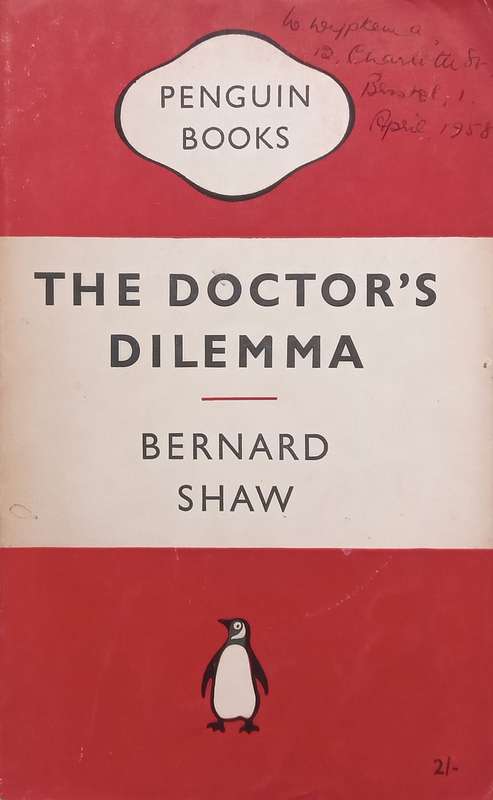 The Doctors Dilemma | Bernard Shaw