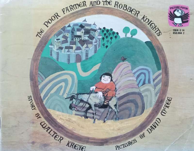 The Poor Farmer and the Robber Knights | Walter Kreye