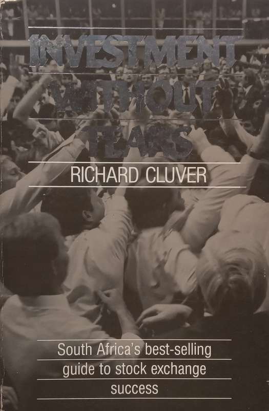 Investment Without Tears | Richard Cluver