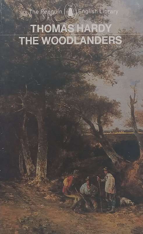 The Woodlanders | Thomas Hardy