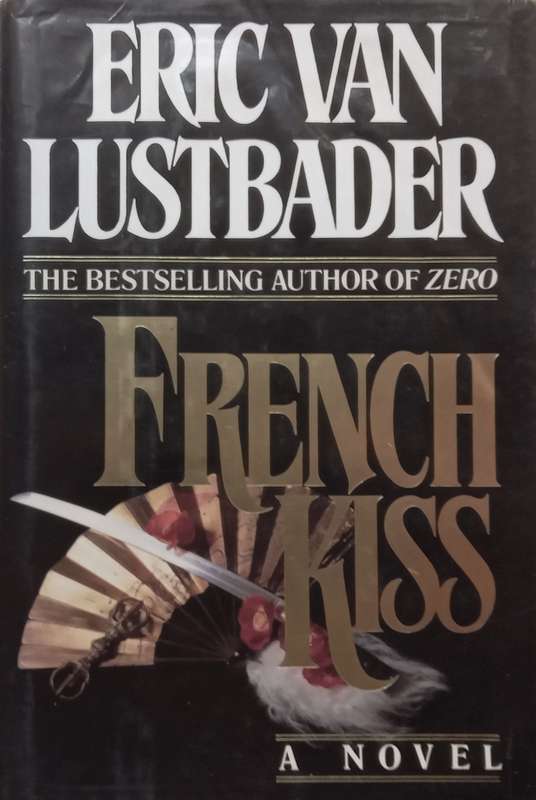 French Kiss (Hardcover) | Eric van Lustbader