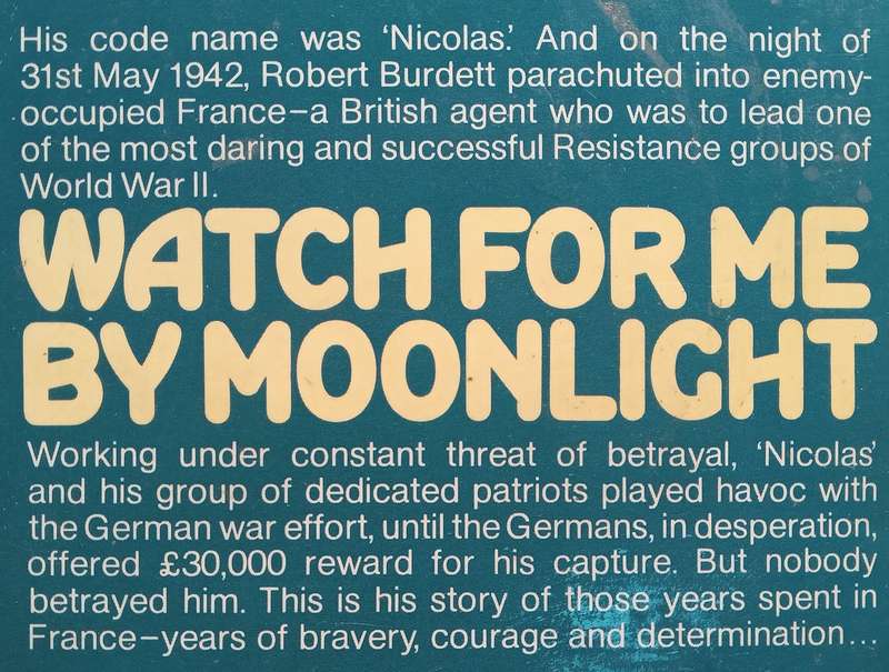 Watch for Me by Moonlight: A British Agent with the French Resistance | Evelyn le Chene