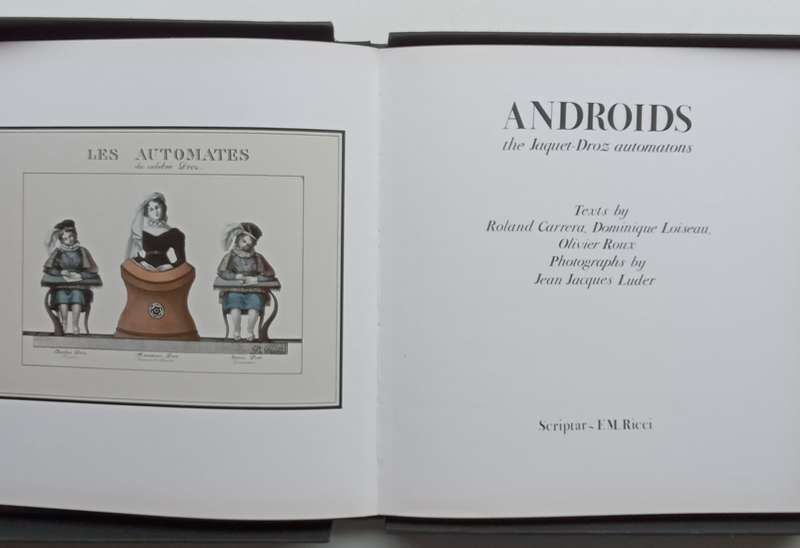 Androids: The Jaquet-Droz Automatons | Roland Carrera, et al.