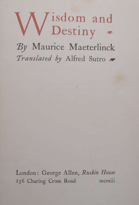 Wisdom and Destiny (Published 1903) | Maurice Maeterlinck