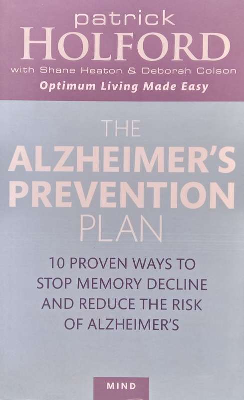 The Alzheimers Prevention Plan | Patrick Holford
