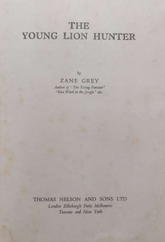 The Young Lion Hunter | Zane Grey