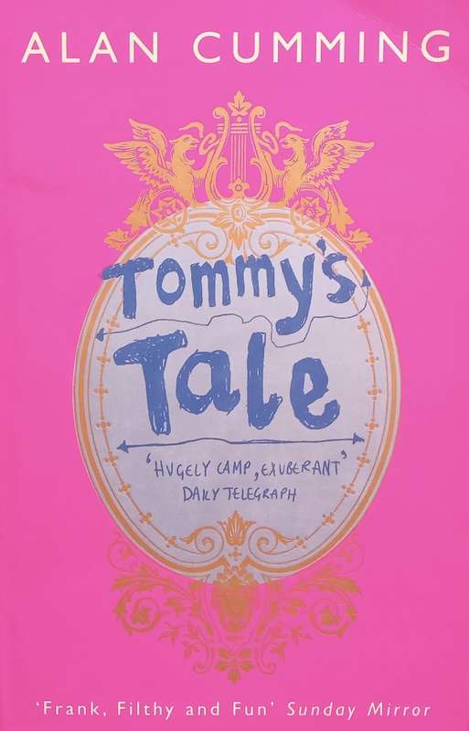 Tommys Tale | Alan Cumming