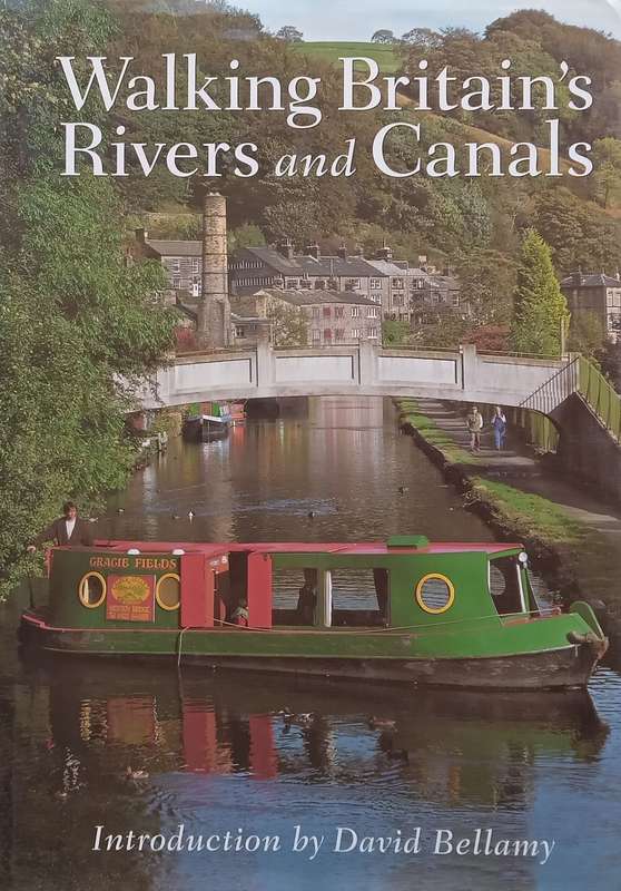Walking Britains Rivers and Canals