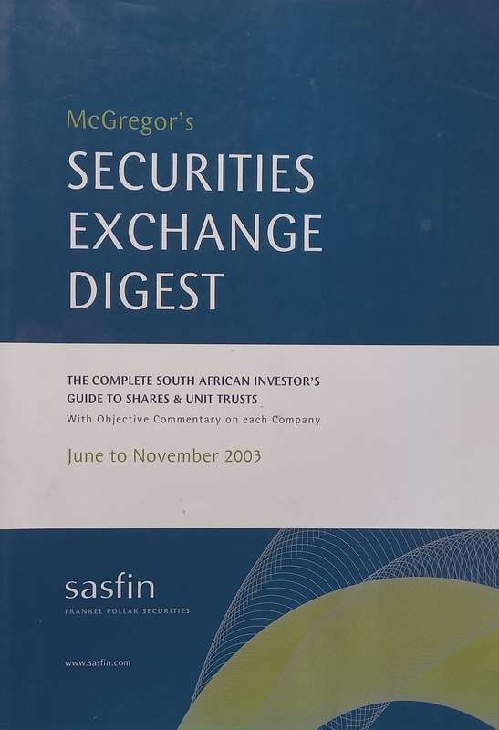 McGregors Securities Exchange Digest (June to November 2003)