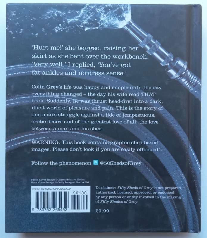Fifty Sheds of Grey: Erotica for the Not-Too-Modern Male