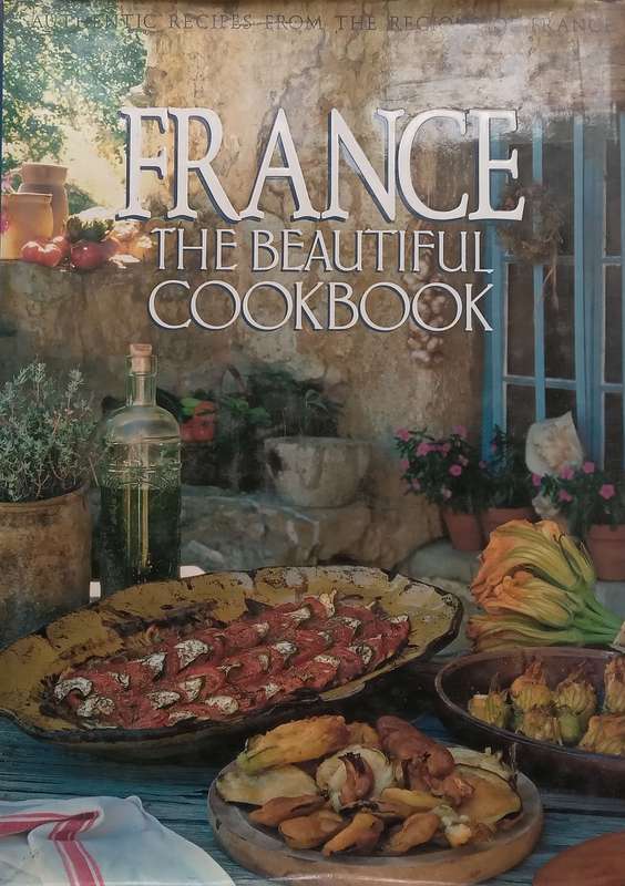 France: The Beautiful Cookbook | Gilles Pudlowski