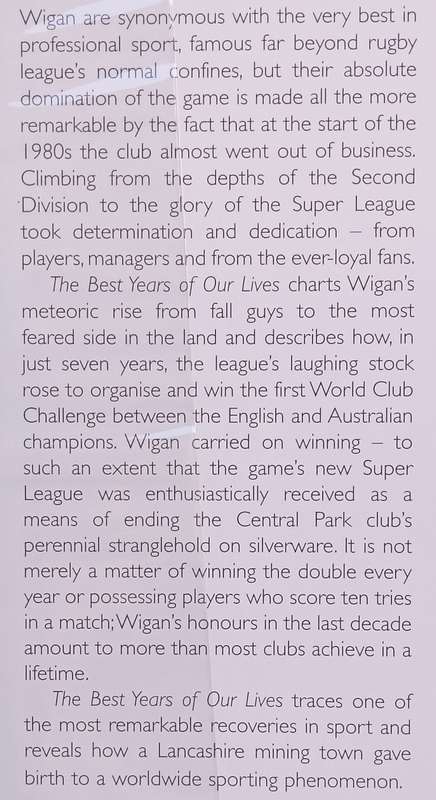 The Best Years of Our Lives: Wigans Rise from Second Division to Super League | Paul Wilson