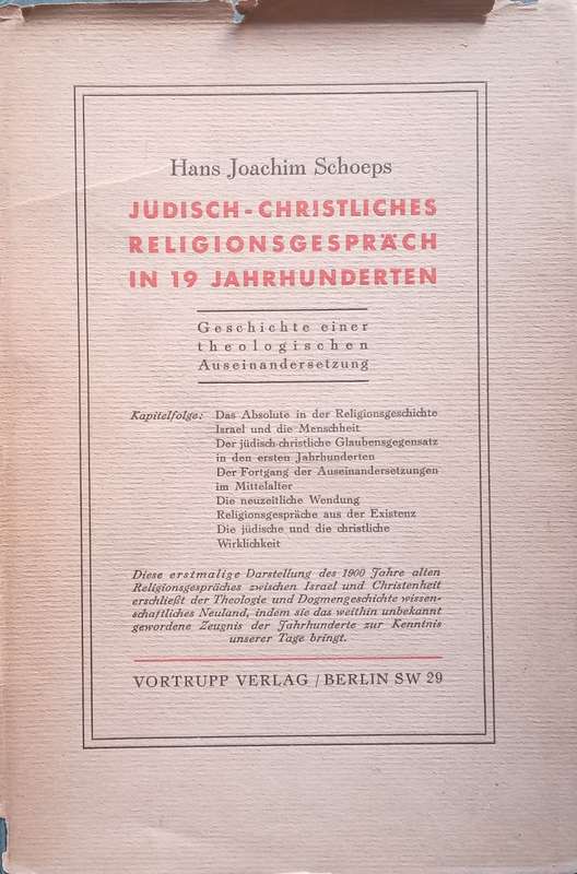 Judisch-Christliches Religionsgespräch in 19 Jahrhunderts (German, Published 1937) | Hans Joachi...