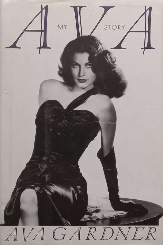 Ava: My Story | Ava Gardner