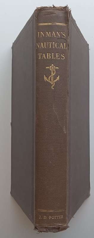 Nautical Tables Designed for the Use of British Seaman | Rev. James Inman