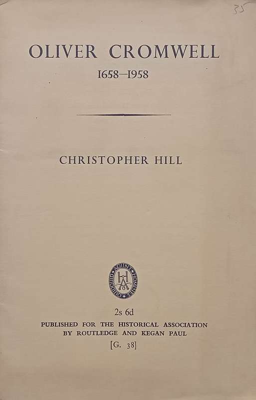 Oliver Cromwell, 1658-1958 | Christopher Hill