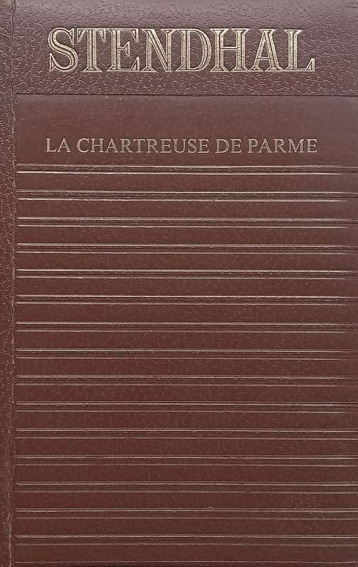 La Chartreuse de Parme (French) | Stendhal