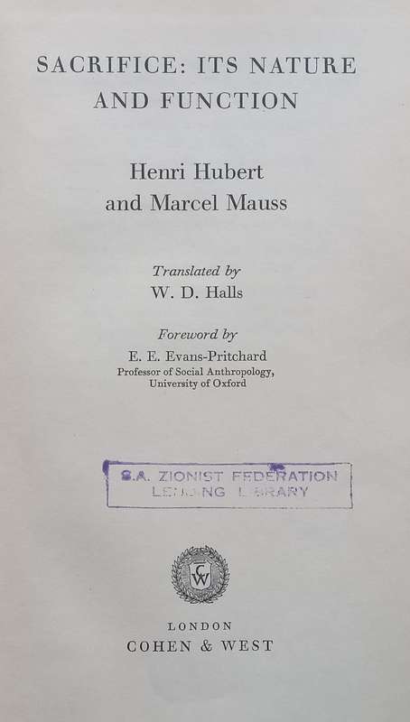 Sacrifice: Its Nature and Functions | Henri Hubert & Marcel Mauss