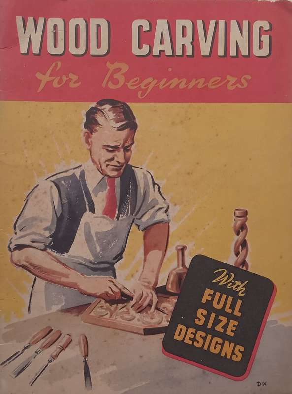 Wood Carving For Beginners | Charles H. Hayward