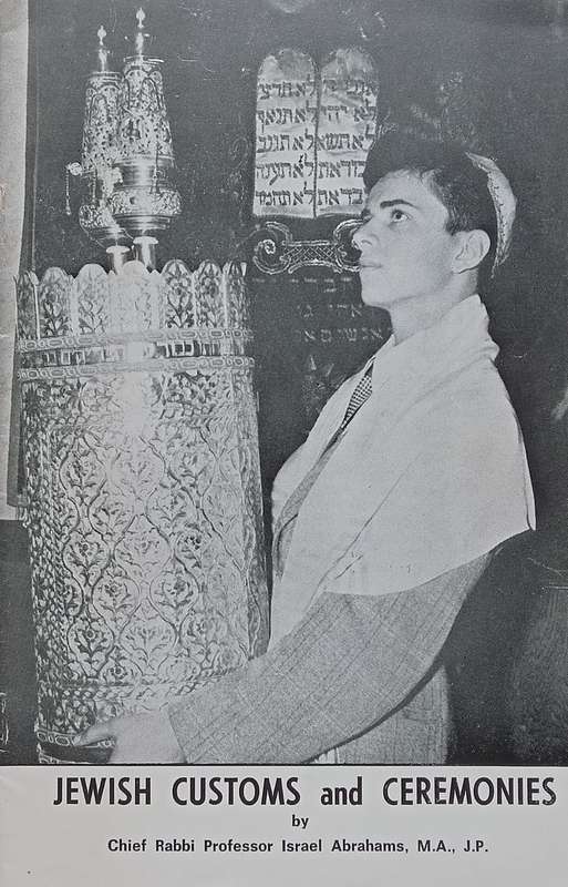 Jewish Customs and Ceremonies | Chief Rabbi Professor Israel Abrahams