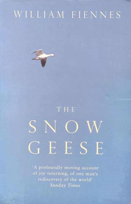 The Snow Geese | William Fiennes
