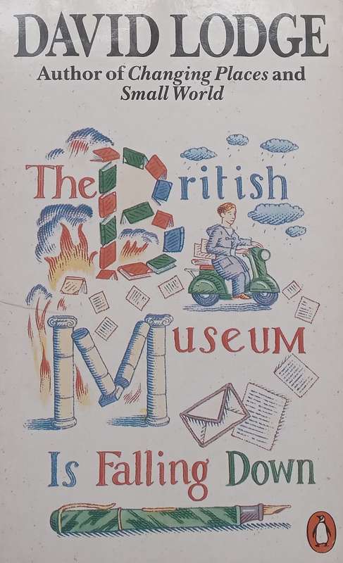 The British Museum is Falling Down | David Lodge