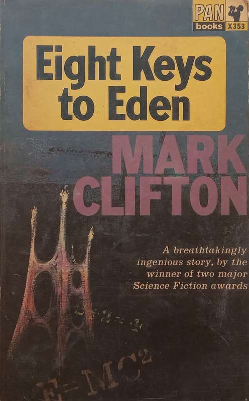 Eight Keys to Eden | Mark Clifton