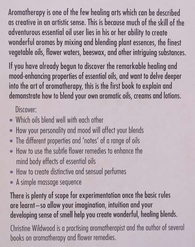 Creative Aromatherapy | Christine Wildwood
