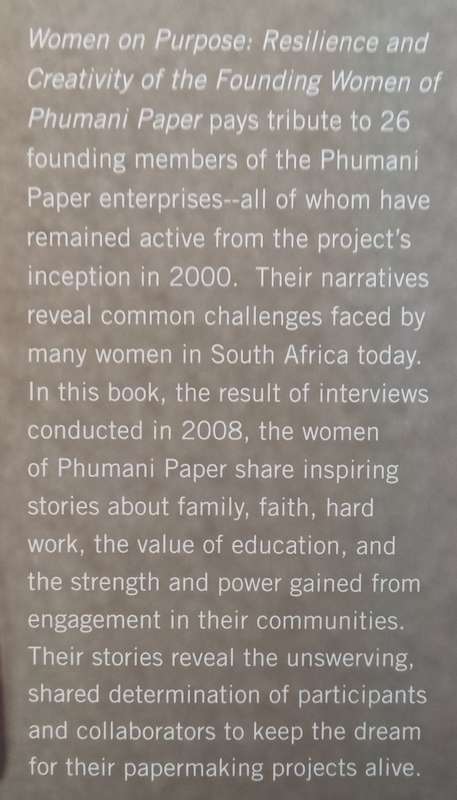 Women on Purpose: Resilience and Creativity of the Founding Women of Phumani Paper | Kim Berman &...