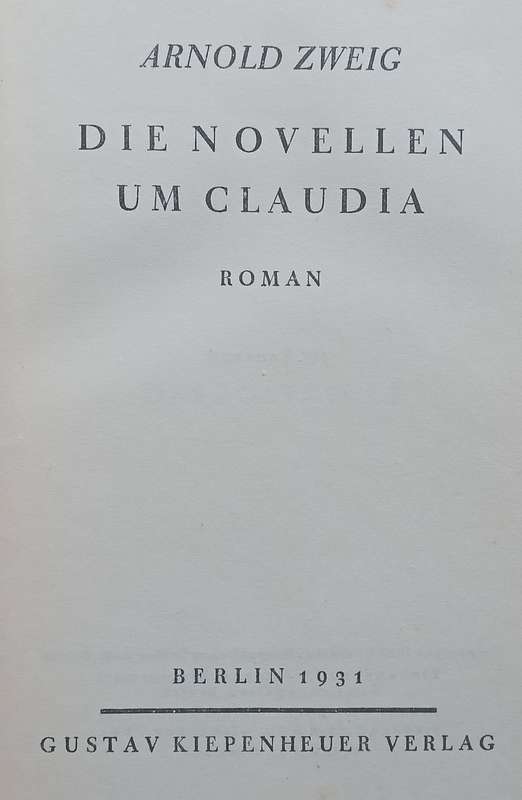 Die Novellen um Claudia: Roman (German) | Arnold Zweig