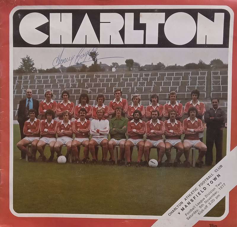 Charlton Football Club v Mansfield Town, 1977, Match Brochure (Signed by Andy Nelson, Alan Dugdal...