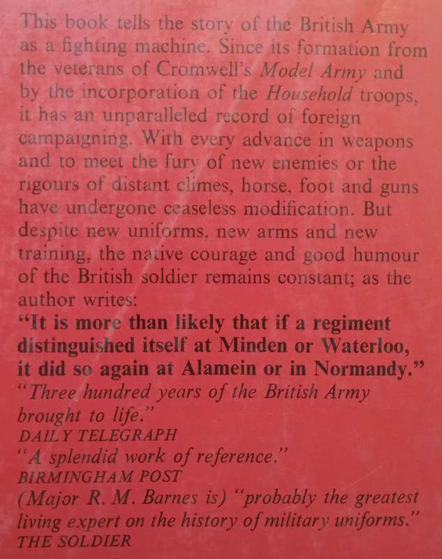A History of the Regiments & Uniforms of the British Army | Major R. M. Barnes