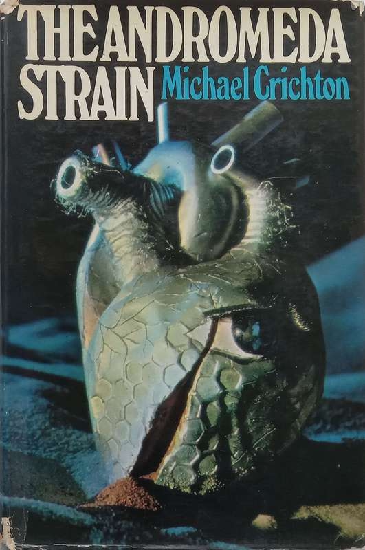 The Andromeda Strain (Hardcover) | Michael Crichton