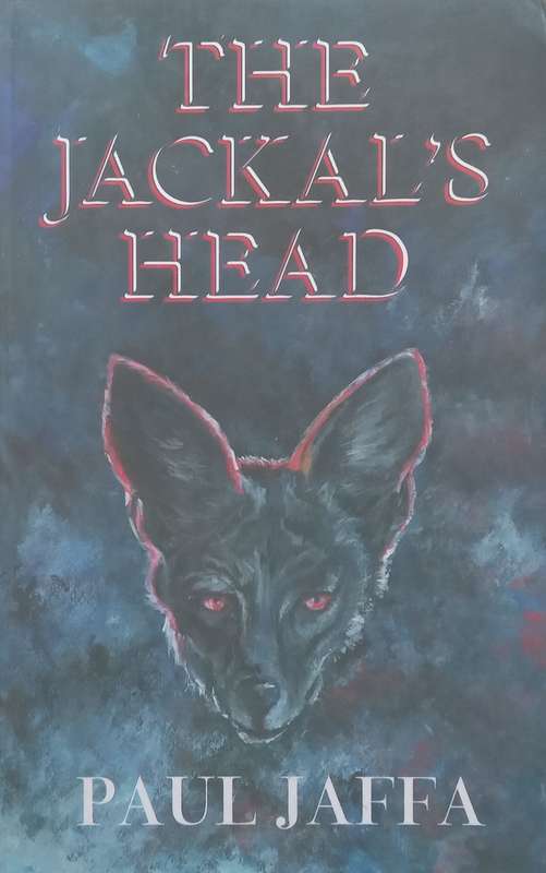 The Jackals Head | Paul Jaffa