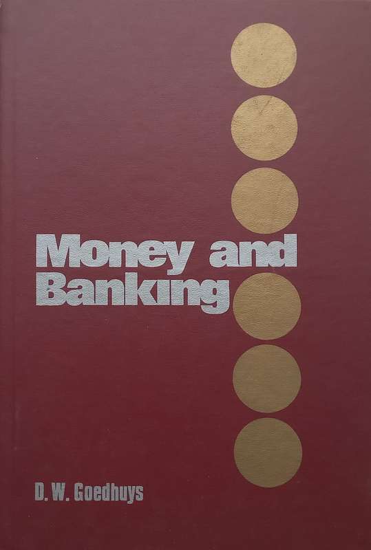 Money and Banking | D. W. Goedhuys